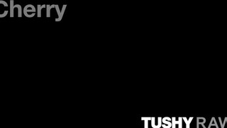 TUSHYRAW - Cherry Kiss durván análba tolva
