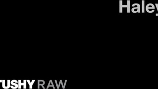 TUSHYRAW - Haley popókája megrakva